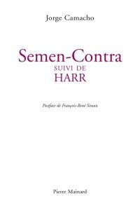 Semen-Contra. Harr