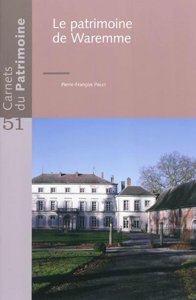 Le patrimoine de Waremme