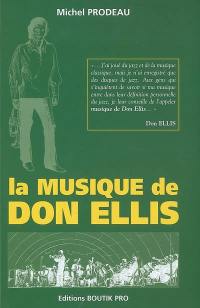 La musique de Don Ellis : essai