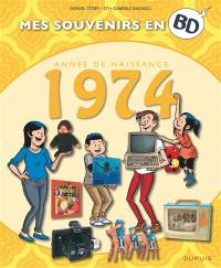 Mes souvenirs en BD. Vol. 35. Année de naissance : 1974