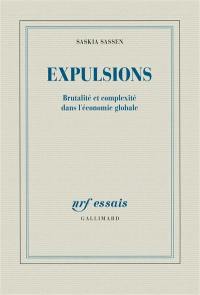 Expulsions : brutalité et complexité dans l'économie globale