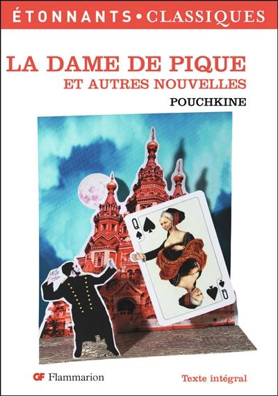 La dame de pique : et autres nouvelles