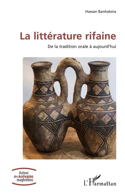 La littérature rifaine : de la tradition orale à aujourd'hui