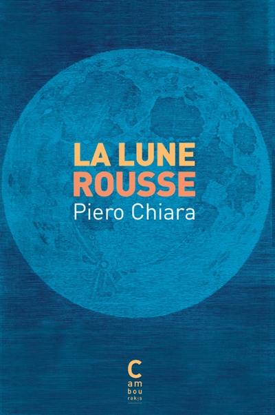 La lune rousse