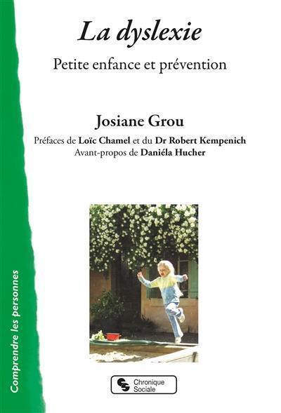 La dyslexie : petite enfance et prévention