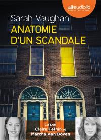 Anatomie d'un scandale