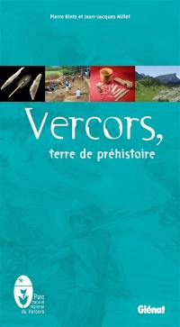 Vercors : terre de préhistoire