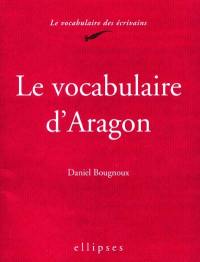 Le vocabulaire d'Aragon