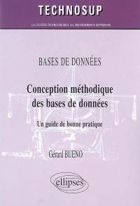 Conception méthodique des bases de données : un guide de bonne pratique