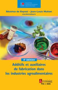 Additifs et auxiliaires de fabrication dans les industries agroalimentaires : à l'exclusion des produits utilisés au niveau de l'agriculture et de l'élevage : pesticides, hormones, etc.