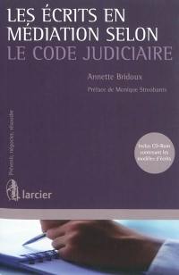 Les écrits en médiation selon le code judiciaire