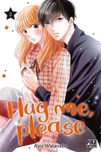 Hug me, please. Vol. 2