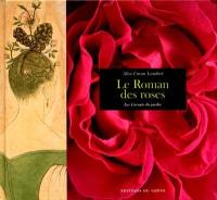 Le roman des roses