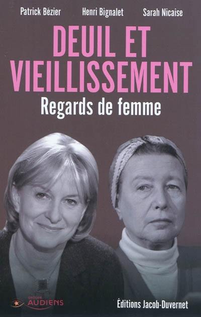 Deuil et vieillissement : regards de femmes