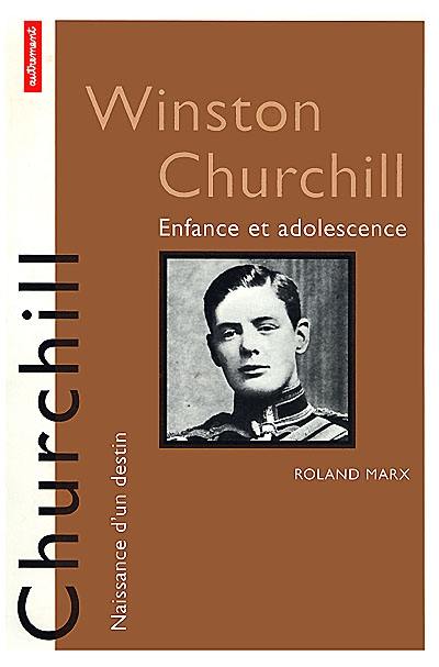 Churchill : enfance et adolescence