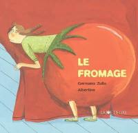 Le fromage