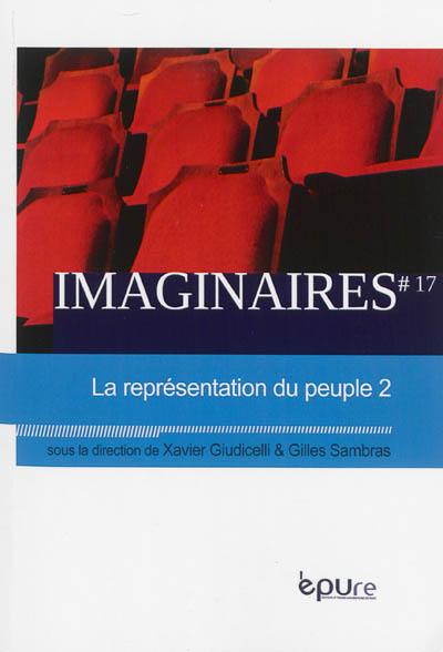 Imaginaires, n° 17. La représentation du peuple (2)