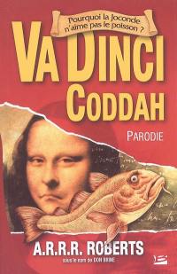 Va Dinci coddah