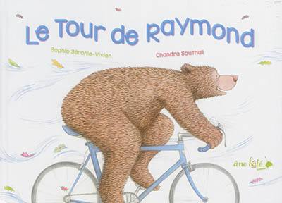 Le tour de Raymond