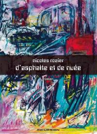 D'asphalte et de nuée