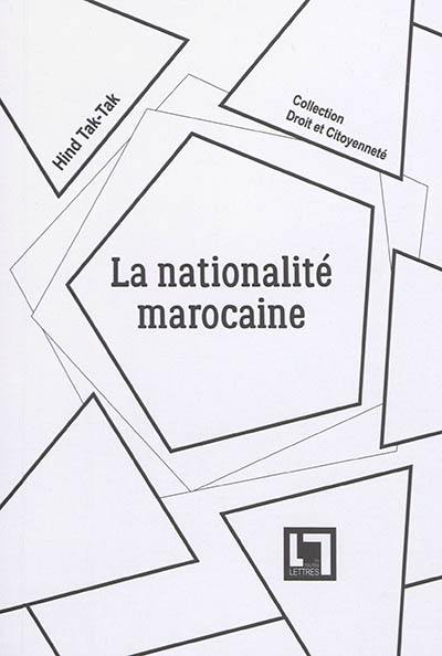 La nationalité marocaine