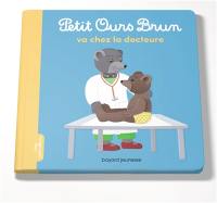 Petit Ours Brun va chez la docteure