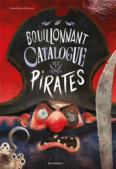 Le bouillonnant catalogue des pirates