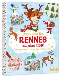 Joue avec les rennes du Père Noël