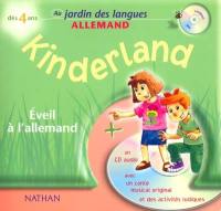 Kinderland : un conte musical : éveil à l'allemand