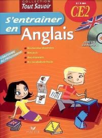 S'entraîner en anglais CE2, 8-9 ans