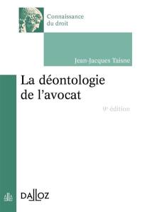 La déontologie de l'avocat