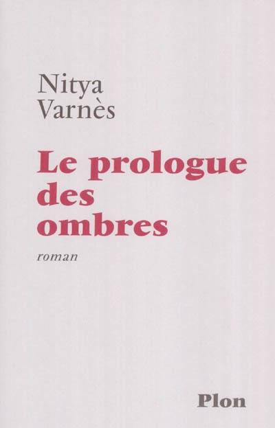 Le prologue des ombres