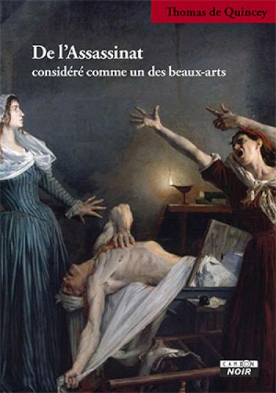 De l'assassinat considéré comme un des beaux-arts