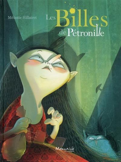 Les billes de Pétronille