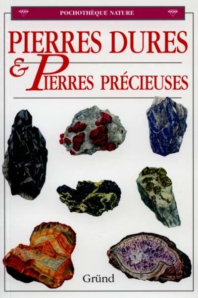 Pierres dures et pierres précieuses