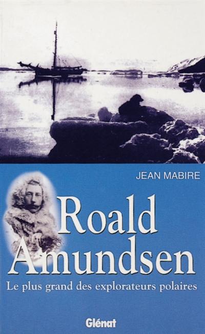 Roald Amundsen