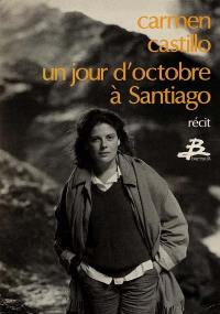 Un jour d'octobre à Santiago