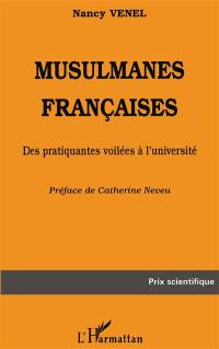 Musulmanes françaises : des pratiquantes voilées à l'université