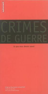 Crimes de guerre : ce que nous devons savoir