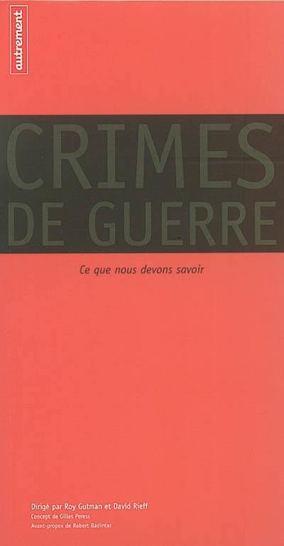 Crimes de guerre : ce que nous devons savoir