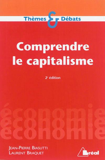 Comprendre le capitalisme