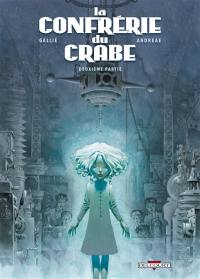 La confrérie du Crabe. Vol. 2