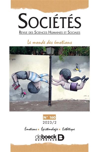 Revue des sciences humaines et sociales, n° 160. Le monde des émotions : émotions, épistémologie, esthétique