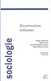 Reconversions militantes