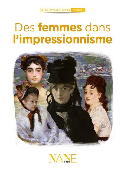 Des femmes dans l'impressionnisme