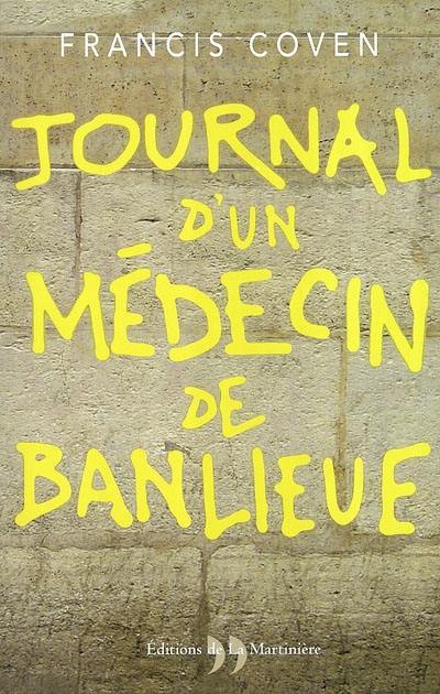 Journal d'un médecin de banlieue