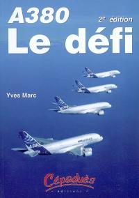 A380 : le défi