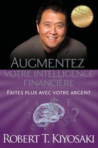 Augmentez votre intelligence financière