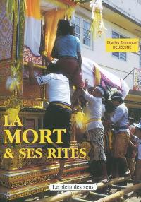 La mort et ses rites : pour tous