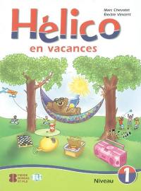 Hélico en vacances : niveau 1